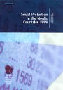 Social Protection in the Nordic countries 1999