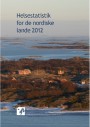 Helsestatistik for de nordiske lande 2012